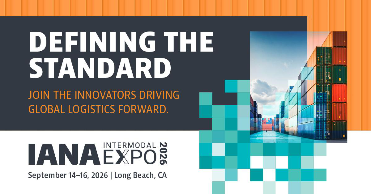 Defining the Standard - IANA Intermodal EXPO 2026, September 14-16, 2026, Long Beach, CA